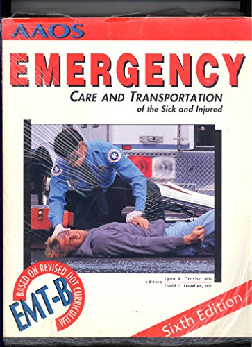 Stock image for Emergency Care & Transportation of the Sick & Injured for sale by ThriftBooks-Atlanta