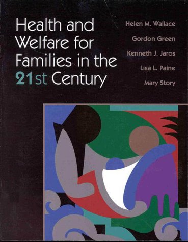 Beispielbild fr Health and Welfare for Families in the 21st Century zum Verkauf von Better World Books