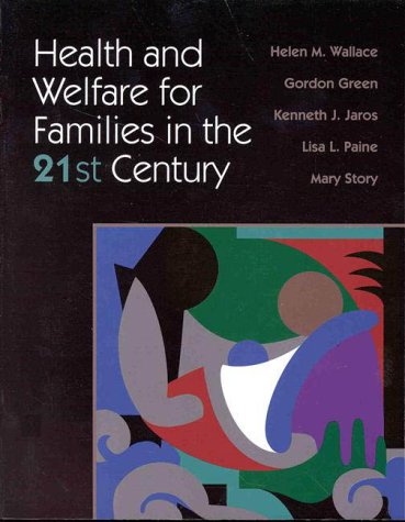 Stock image for Health and Welfare for Families in the 21st Century for sale by Better World Books: West