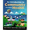 9780763708726: Web Enhanced (An Introduction to Community Health)