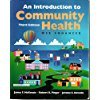 9780763708726: An Introduction to Community Health: Web Enhanced