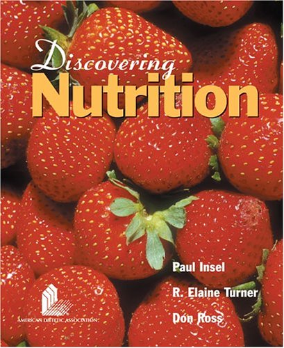 Beispielbild fr Discovering Nutrition zum Verkauf von Better World Books