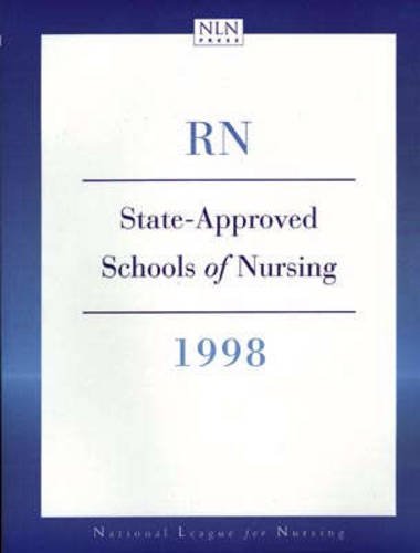 Stock image for State-Approved Schools of Nursing R.N. 1998 (56th ed) for sale by GuthrieBooks