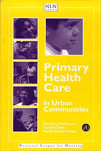9780763710101: Primary Health Care in Urban Communities (National League for Nursing Series)