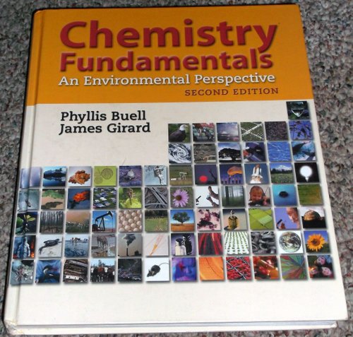 Beispielbild fr Chemistry Fundamentals : An Environmental Perspective zum Verkauf von Better World Books
