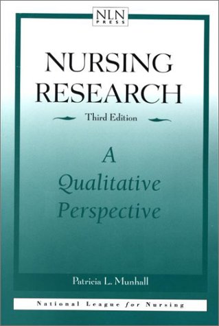 Imagen de archivo de Nursing Research : A Qualitative Perspective a la venta por Better World Books