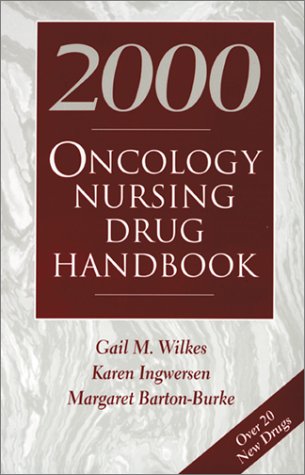 Stock image for Oncology Nursing Drug Handbook 2000 for sale by Taos Books