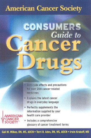 Beispielbild fr Consumers Guide to Cancer Drugs zum Verkauf von Eighth Day Books, LLC