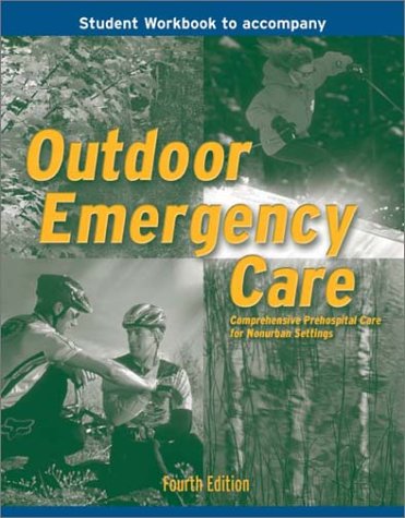 Beispielbild fr Outdoor Emergency Care zum Verkauf von Better World Books