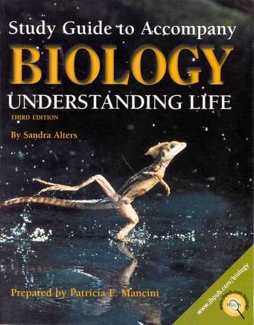 Imagen de archivo de Study Guide to Accompany Biology: Understanding Life [Paperback] by Alters. a la venta por Nationwide_Text