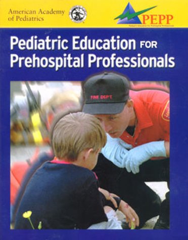 Stock image for Paediatric Education for Pre-Hospital Professionals for sale by WorldofBooks