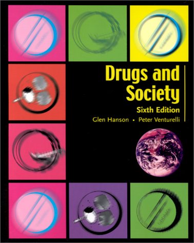 9780763713911: Drugs and Society