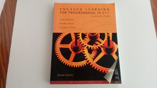 Stock image for Engaged Learning for Programming in C++: A Laboratory Course for sale by Wonder Book