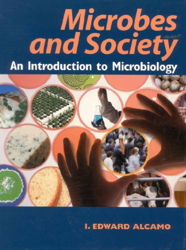 9780763714307: Microbes and Society: The Role of Microorganisms in Human Affairs