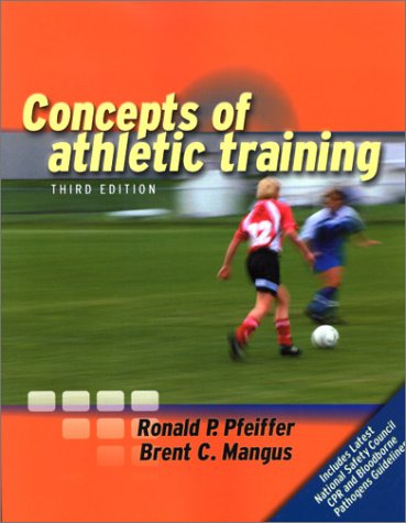 9780763714598: Concepts of Athletic Training