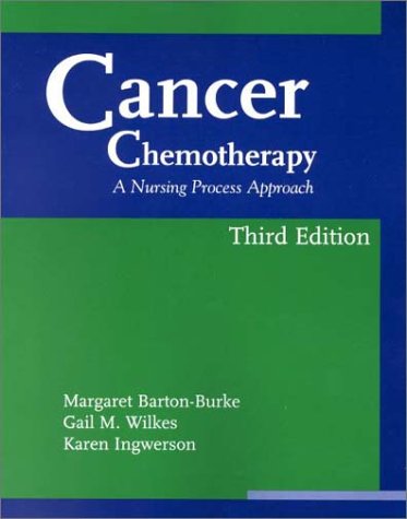 Imagen de archivo de Cancer Chemotherapy : A Nursing Process Approach a la venta por Better World Books