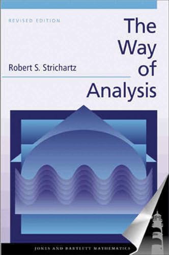 Imagen de archivo de The Way of Analysis, Revised Edition (Jones and Bartlett Books in Mathematics) a la venta por BooksRun