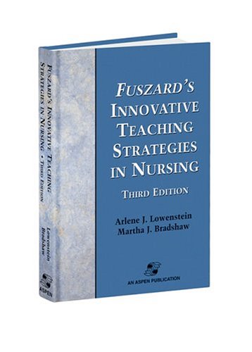 Imagen de archivo de Fuszard's Innovative Teaching Strategies in Nursing a la venta por Better World Books