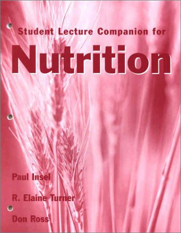 Imagen de archivo de Student Lecture Companion for Nutrition (Looseleaf) a la venta por Calliopebooks