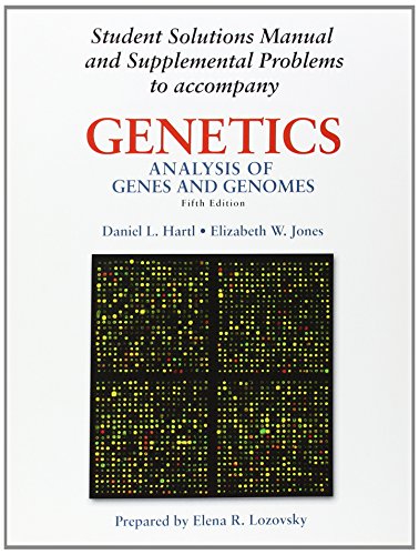 Beispielbild fr Genetics: Analysis of Genes and Genomes zum Verkauf von Wonder Book