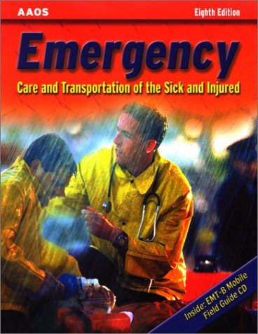 Stock image for Emergency: Care and Transportation of the Sick and Injured (Book with Mini-CD-ROM for Windows & Macintosh, Palm/Handspring, Windows CE/Pocket PC eBook Reader, Smart Phone) for sale by Discover Books