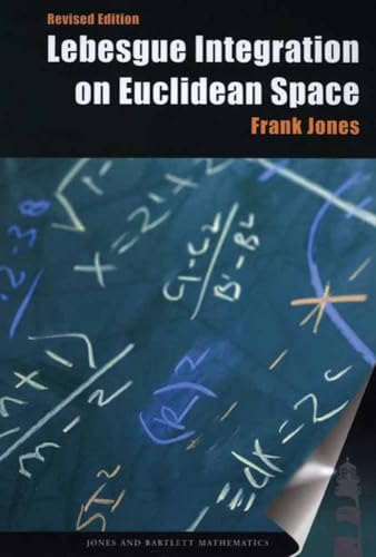 9780763717087: Lebesgue Integration On Euclidean Space, (Jones and Bartlett Books in Mathematics)