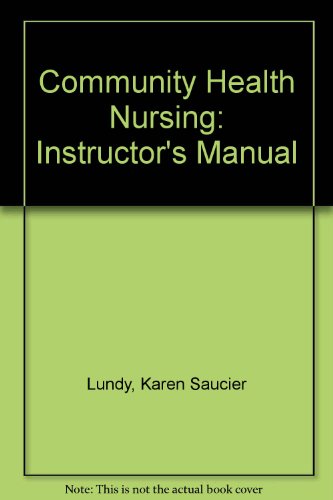 Stock image for Community Health Nursing: Instructor's Manual for sale by Lexington Books Inc