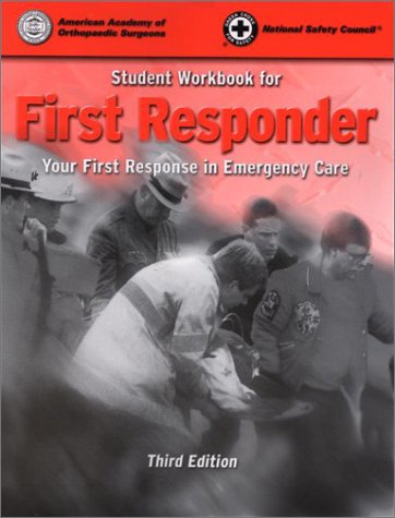 Stock image for Student Workbook for First Responder: Your First Response in Emergency Care for sale by THE SAINT BOOKSTORE