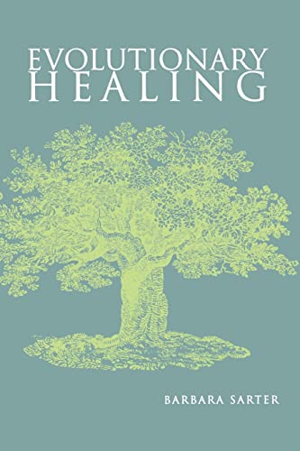 9780763718084: Evolutionary Healing