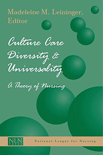 9780763718251: Culture Care Diversity And Universality: A Theory Of Nursing