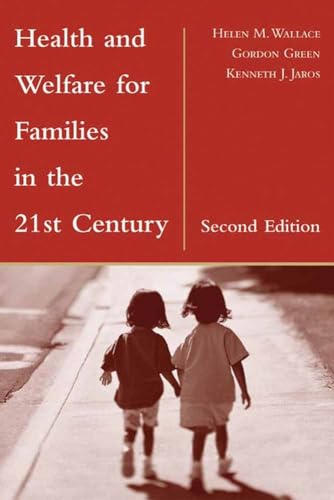 Stock image for Health and Welfare for Families in the 21st Century for sale by Better World Books