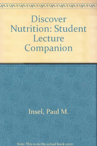 Imagen de archivo de Discover Nutrition: Student Lecture Companion a la venta por Mispah books