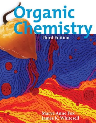 Organic Chemistry - Marye Anne Fox