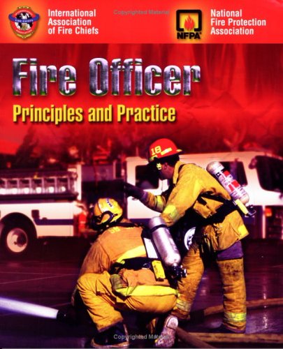 Imagen de archivo de Fire Officer : Principles and Practice a la venta por Better World Books: West