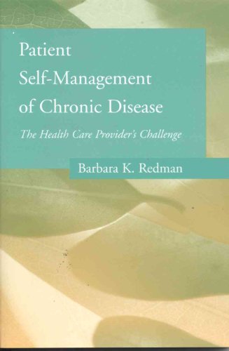 Imagen de archivo de Patient Self-Management Of Chronic Disease: The Health Care Provider's Challenge a la venta por Irish Booksellers