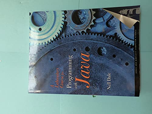 Stock image for A Laboratory Course for Programming in Java (Jones and Bartlett Books in Computer Science.) for sale by Wonder Book