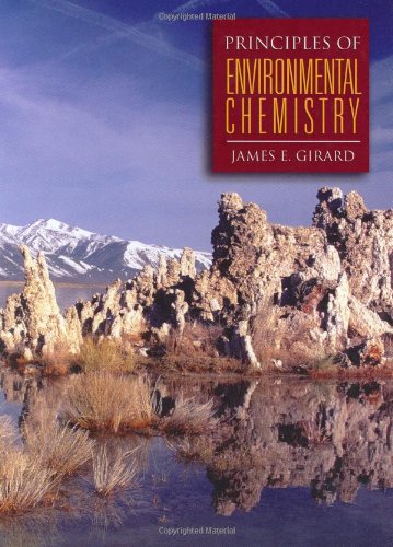 Imagen de archivo de Principles of Environmental Chemistry a la venta por Better World Books