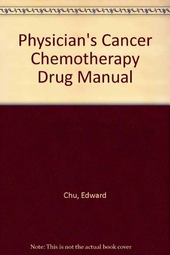 Beispielbild fr Physician's Cancer Chemotherapy Drug Manual zum Verkauf von HPB-Red