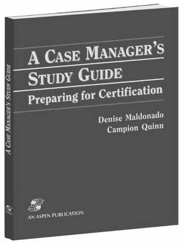 9780763725044: A Case Manager's Study Guide: Preparing for Certification