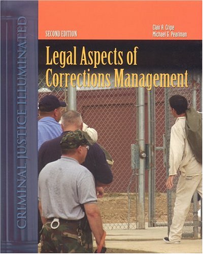 Beispielbild fr Legal Aspects of Corrections Management zum Verkauf von ThriftBooks-Dallas