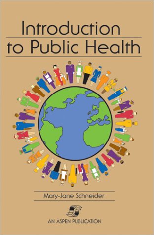 9780763725945: Introduction to Public Health