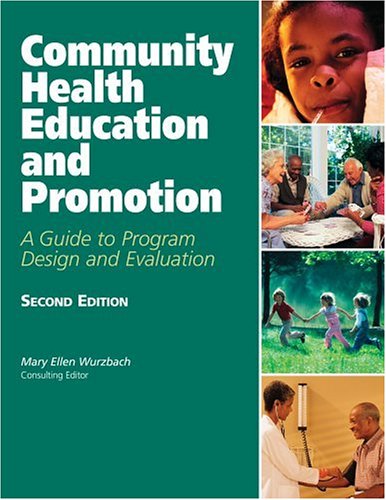 9780763725969: Community Health Education and Promotion: A Guide to Program Design and Evaluation