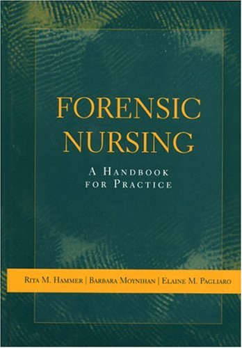 Imagen de archivo de Forensic Nursing: A Handbook for Practice a la venta por Wonder Book