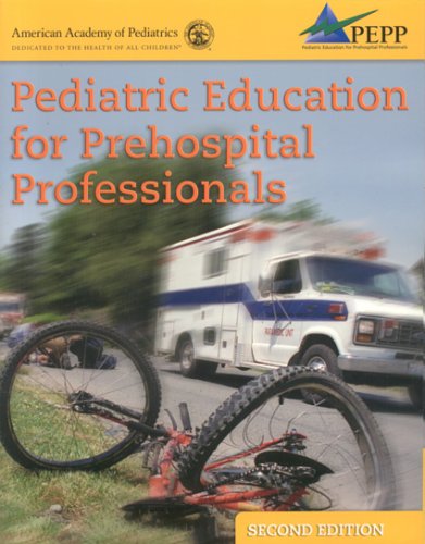 9780763726546: Pediatric Education for Prehospital Professionals