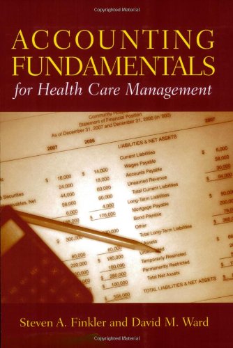 Imagen de archivo de Accounting Fundamentals For Health Care Management a la venta por Once Upon A Time Books