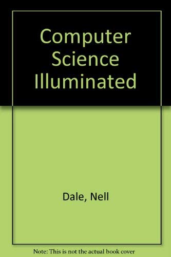 Immagine dell'editore per Computer Science Illuminated by Nell B. Dale and John Lewis (2004, Paperback) venduto da a2zbooks