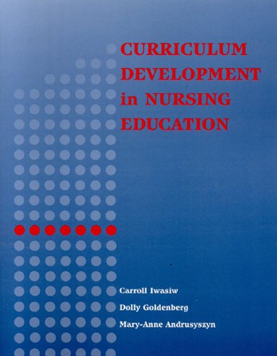 Stock image for Curriculum Development in Nursing Education for sale by HPB-Emerald