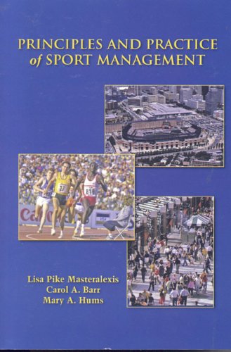 Beispielbild fr Principles and Practice of Sport Management zum Verkauf von BooksRun