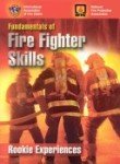 Beispielbild fr Fundamentals of Fire Fighter Skills: Rookie Experiences zum Verkauf von BOOKWEST