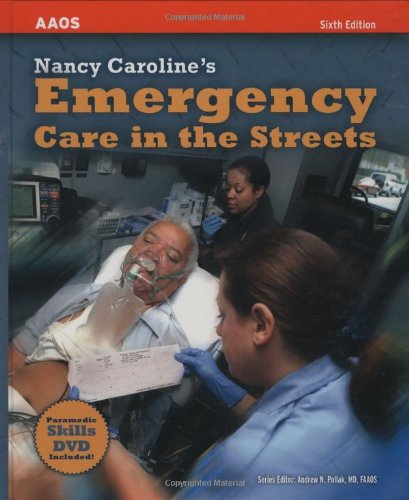 Stock image for Nancy Caroline's Emergency Care in the Streets for sale by Better World Books: West